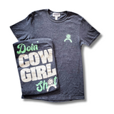 Doin' Cowgirl Sh*t Tee