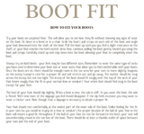 Boot fit guide.