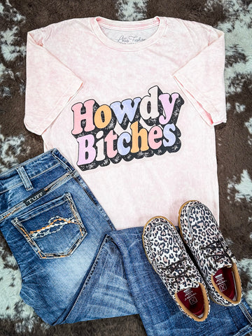 Howdy Bitches Graphic Tee - Light Pink - Western Tee - Apparel- Bronco Western Supply Co.