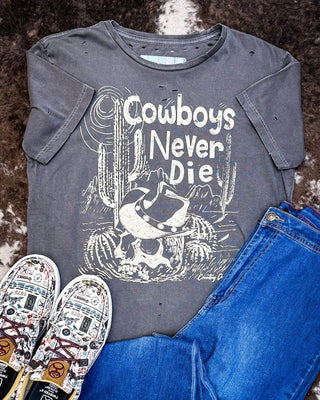 Cowboys Never Die Distressed Graphic Tee - Faded Black – Apparel from Bronco Western Supply Co.