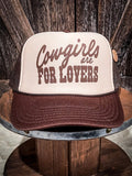 Cowgirls are for Lovers Trucker Cap - Apparel - Bronco Western Supply Co. - Bronco Western Supply Co.