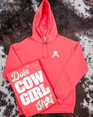 Doin' Cowgirl Sh*t Hoodie - Coral – Apparel from Bronco Western Supply Co.