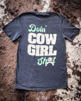 Doin' Cowgirl Sh*t Tee - Gray – Apparel from Bronco Western Supply Co.