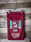 Horse Needs Me - Kitchen Towel - Gift Items - Primitives by Kathy - Bronco Western Supply Co.